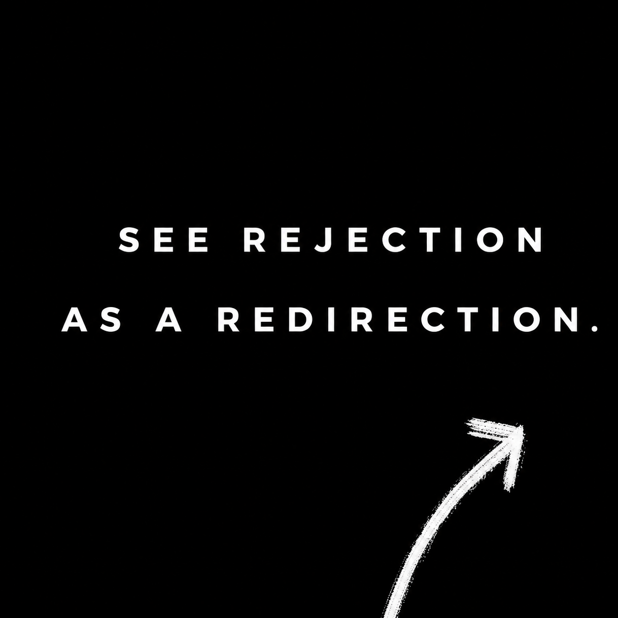 Embracing Rejection in Sales
